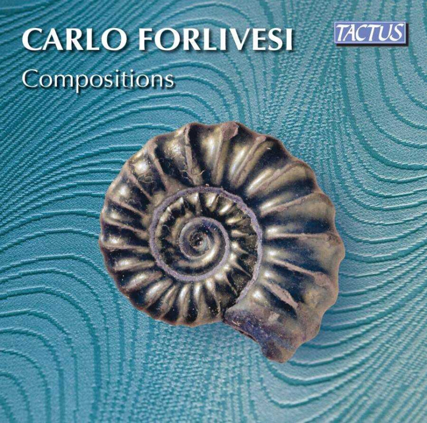 Carlo Forlivesi, Ensemble Respighi  Forlivesi: Compositions  CD