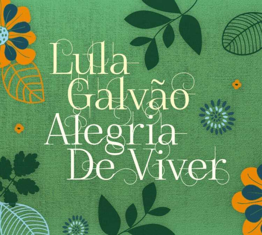 Lula Galvao  Alegria De Viver  CD