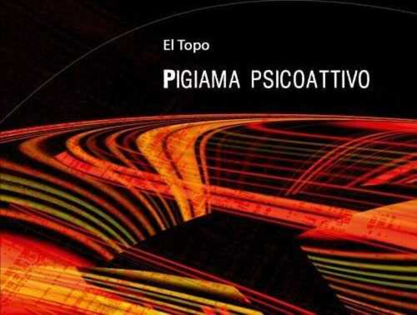 Topo  Pigiama Psicoattivo  CD