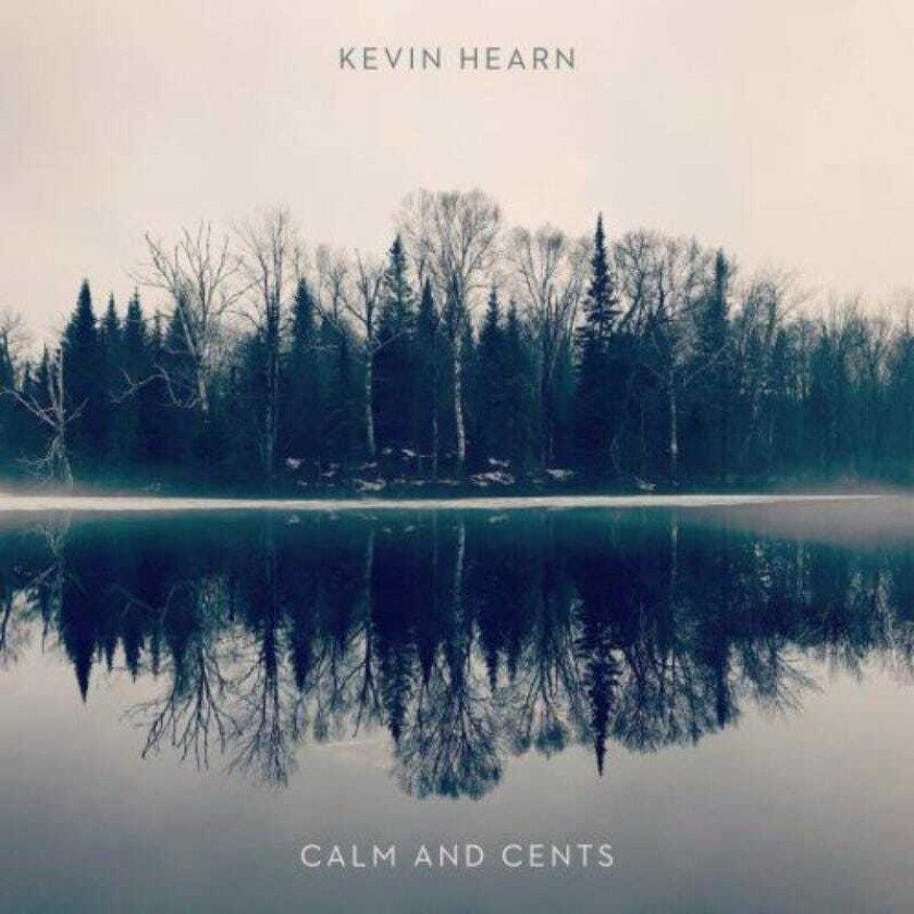 Kevin Hearne  Calm And Cents  CD