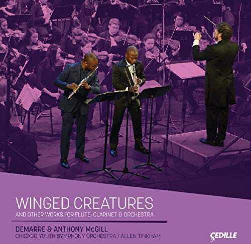 Anthony McGill, Demarre McGill, Chicago Youth Symphony Orchestra, Allen Tinkham Winged Creatures CD