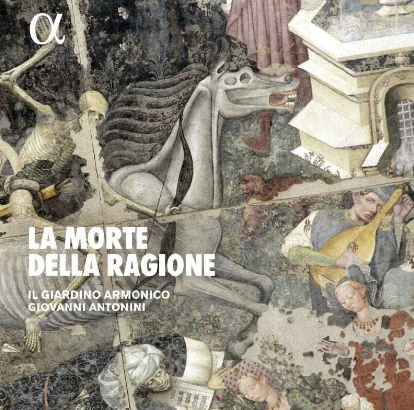 Giovanni Antonini, Il Giardino Armonico  La Morte Della Ragione  CD