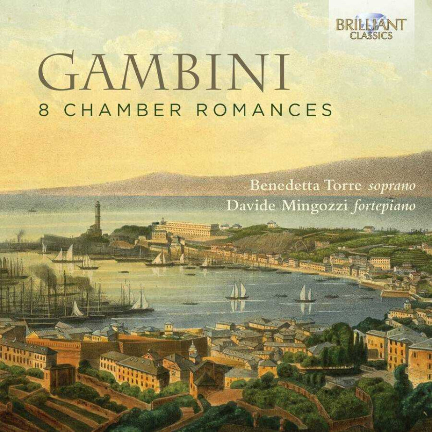 Carlo Andrea Gambini, Benedetta Torre, Davide Mingozzi  Gambini: 8 Chamber Romances  CD