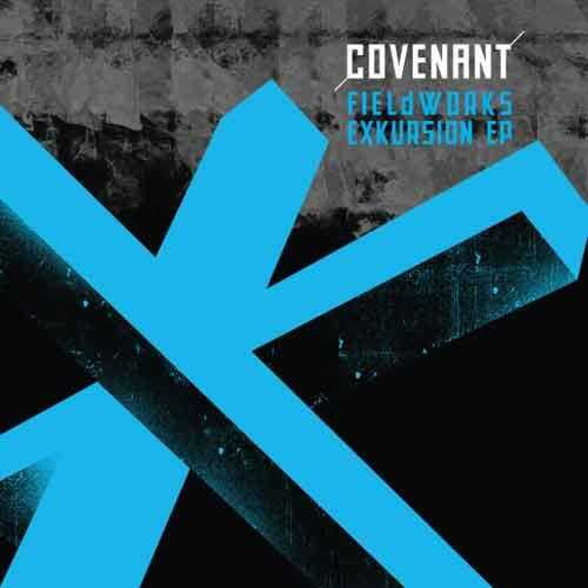 Covenant  Fieldworks Exkursion  CD