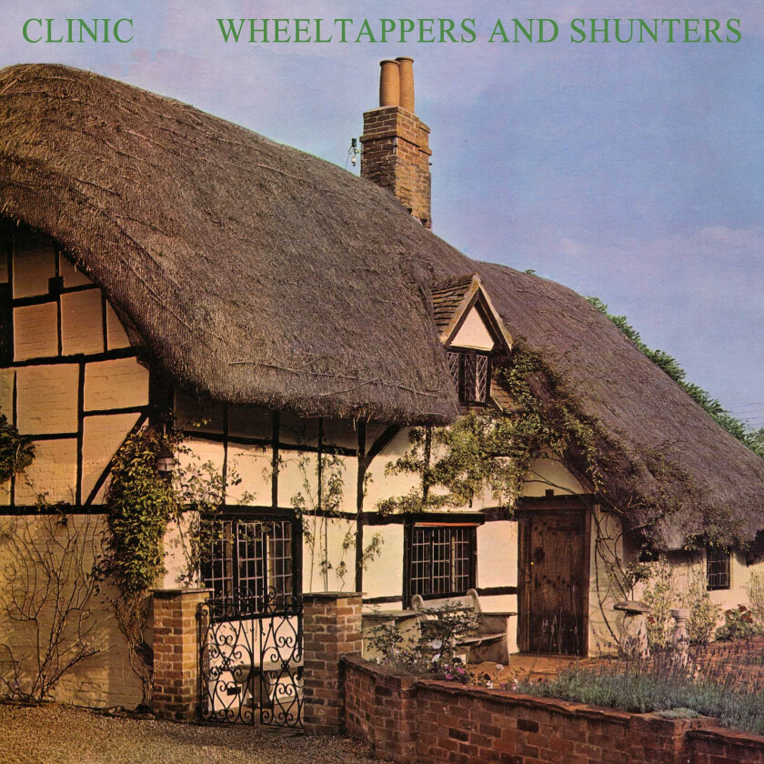 Clinic Wheeltappers And Shunters LP/Vinyl