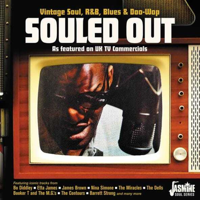 Diverse Soul, Diverse Artister Souled Out! Vintage Soul, R&B, Blues And DooWop As Featured On Uk Tv Commercials CD