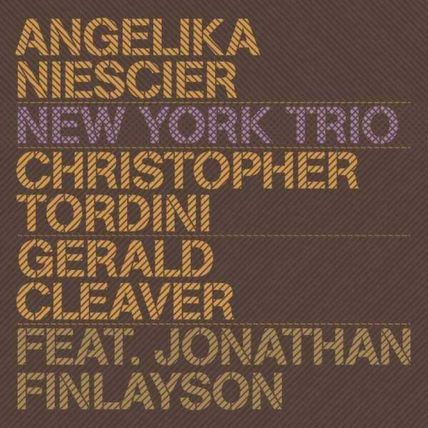 Angelika Niescier  New York Trio  CD