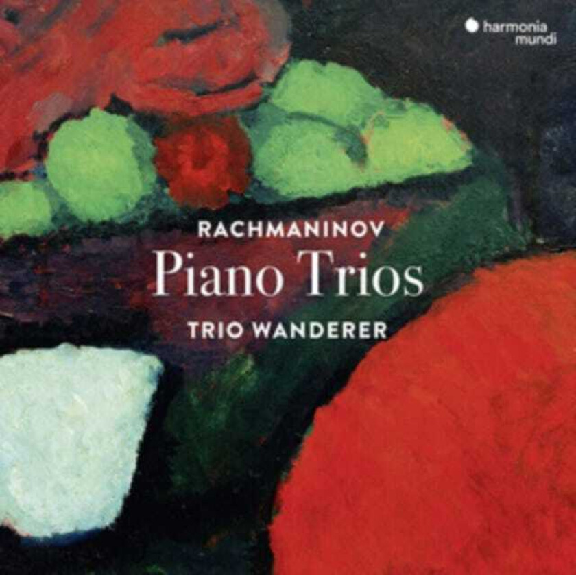 Trio Wanderer  Rachmaninov: Piano Trios  CD