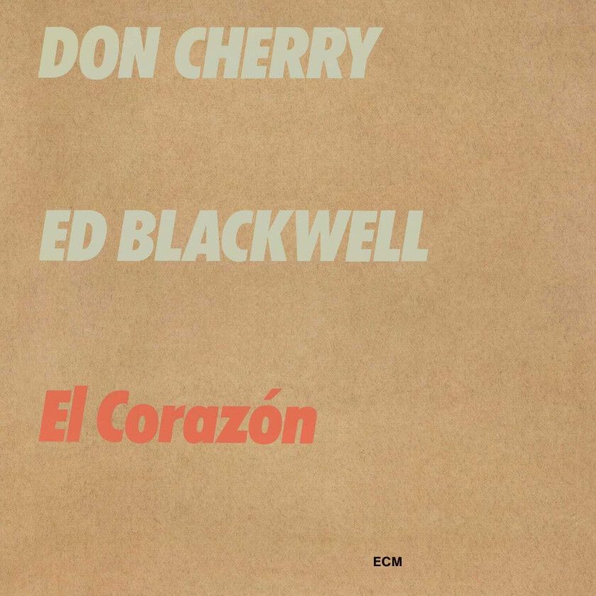 Don Cherry & Ed Blackwell, Don Cherry, Ed Blackwell  El Corazón  Touchstone Series  CD