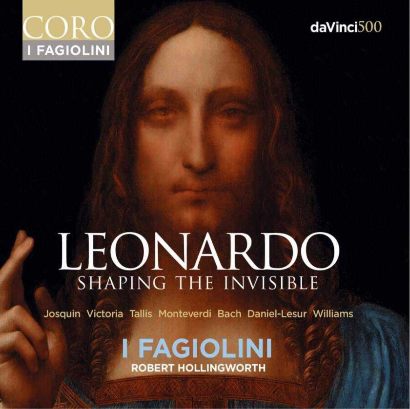 I Fagiolini Choir  Leonardo: Shaping The Invisible  CD