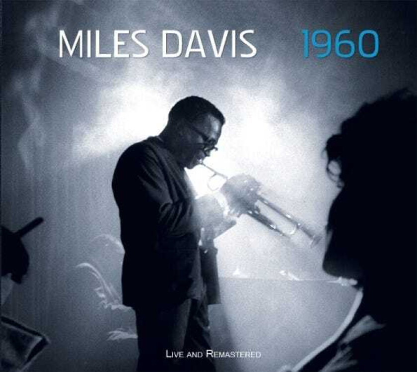 Miles Davis  1960;Live And ReMastered  CD