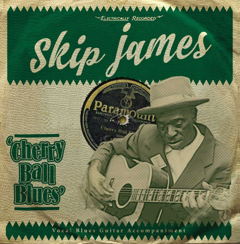 Skip James  Cherry Ball Blues  CD