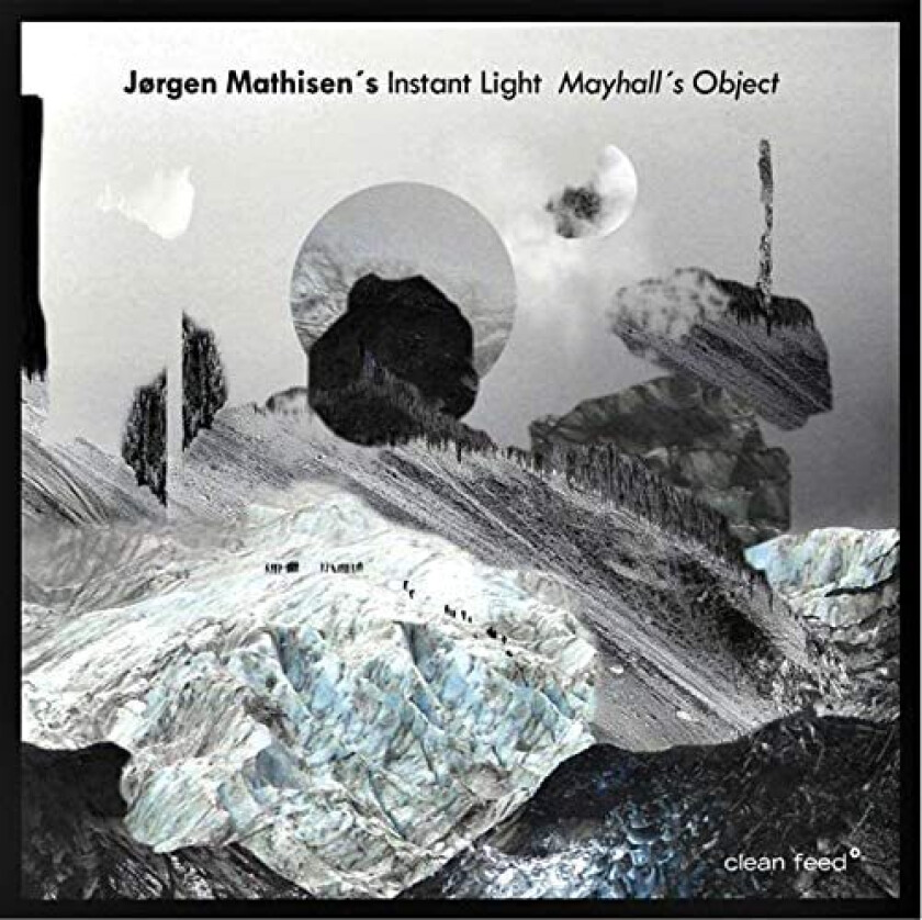 Jørgen Mathisen's Instant Light  Mayhall's Object  CD