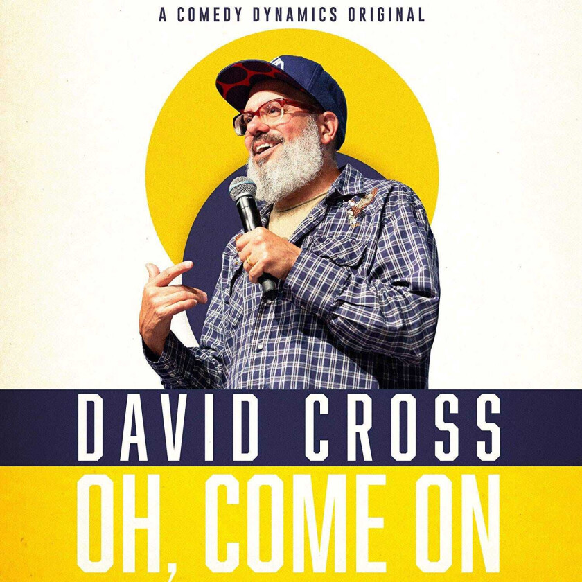 David Cross Oh, Come On CD