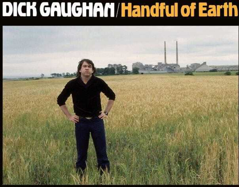 Dick Gaughan  Handful Of Earth  CD