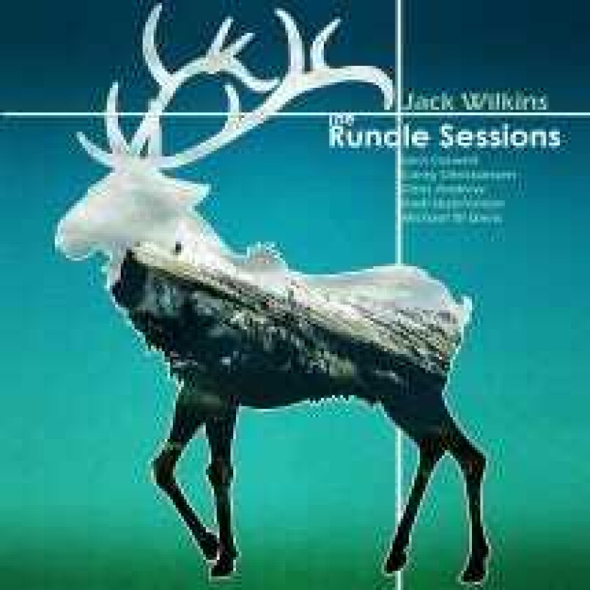 Jack Wilkinson  Rundle Sessions  CD