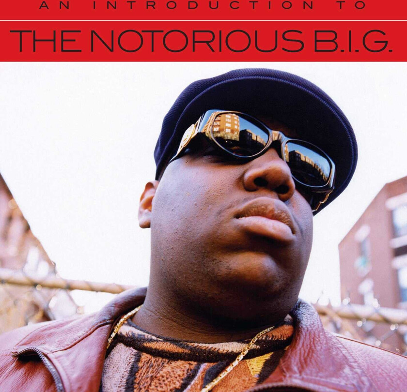 The Notorious B.I.G. An Introduction To The Notorious B.I.G. CD