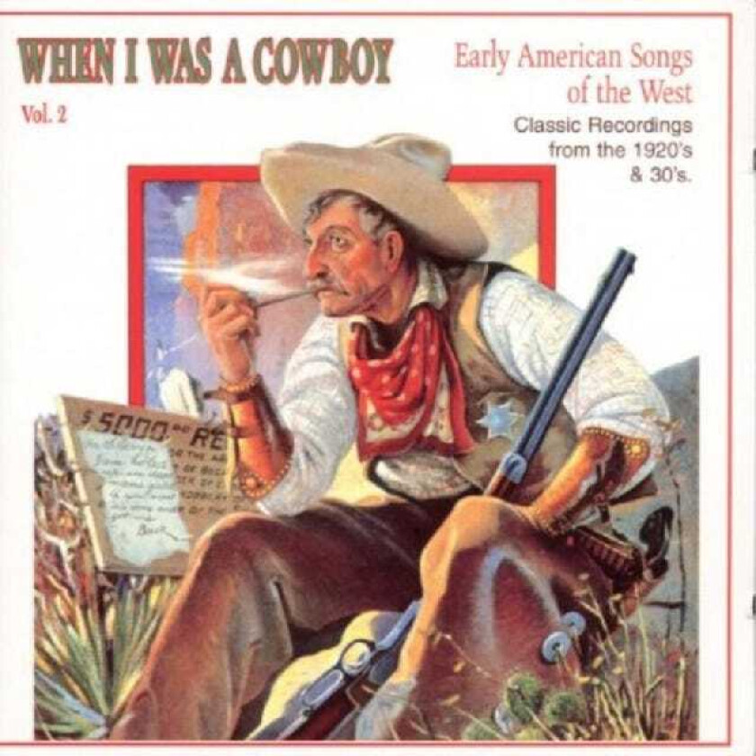 Diverse Country When I Was A Cowboy: Early American Songs Of The West Vol. 2 CD
