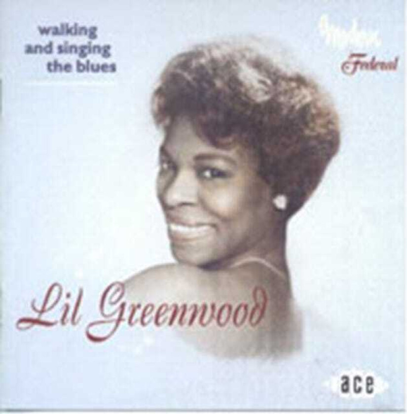 Lil Greenwood  Walking & Singing The Blues  CD