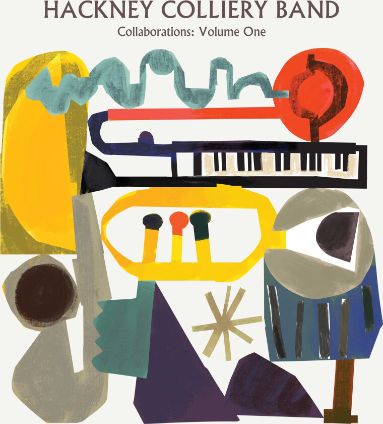 Hackney Colliery Band Collaborations: Volume One LP/Vinyl