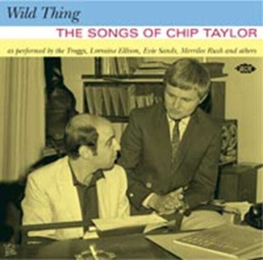 Diverse Artister Wild Thing: The Songs Of Chip Taylor CD