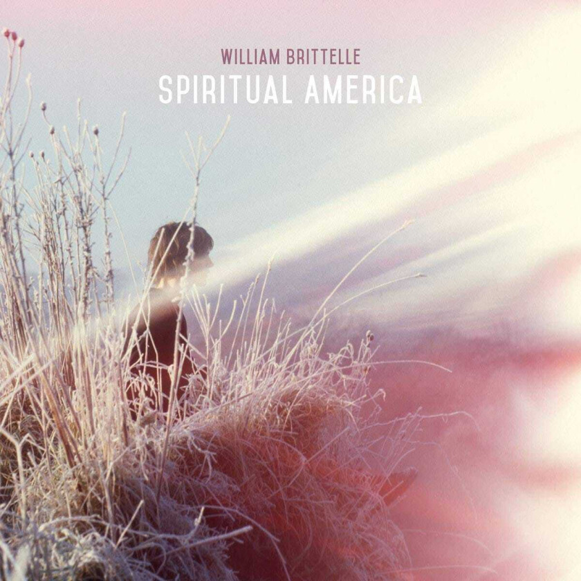 William Brittelle Spiritual America CD