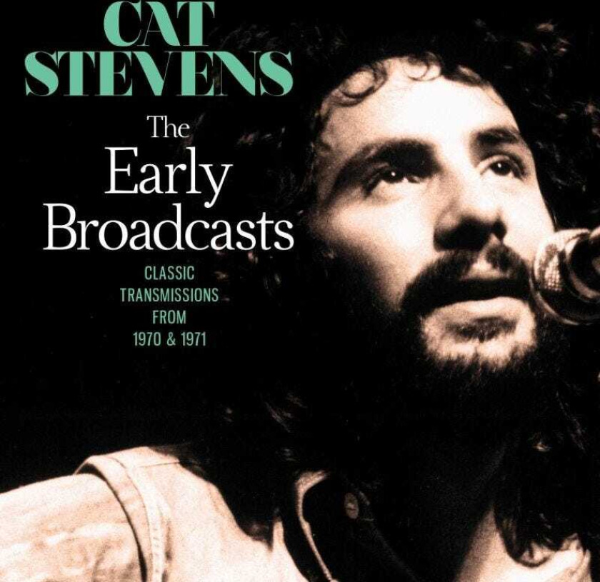 Cat Stevens The Early Broadcasts CD