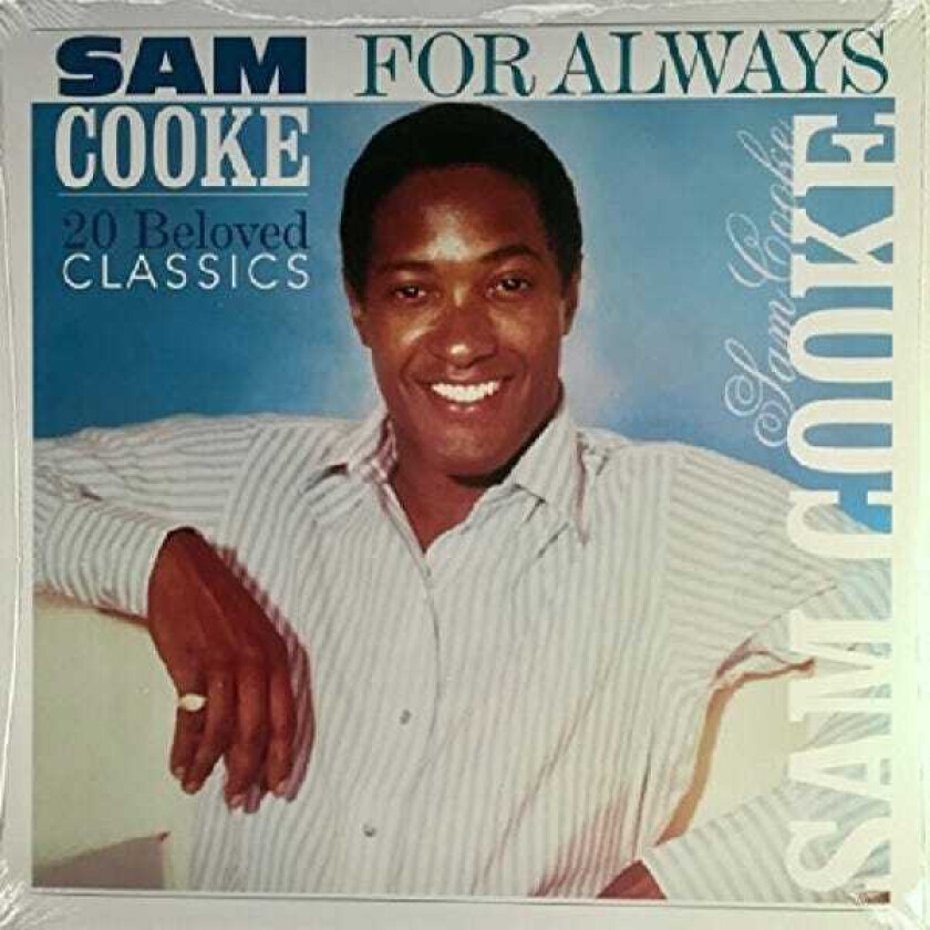 Sam Cooke For Always: 20 Beloved Classics LP/Vinyl