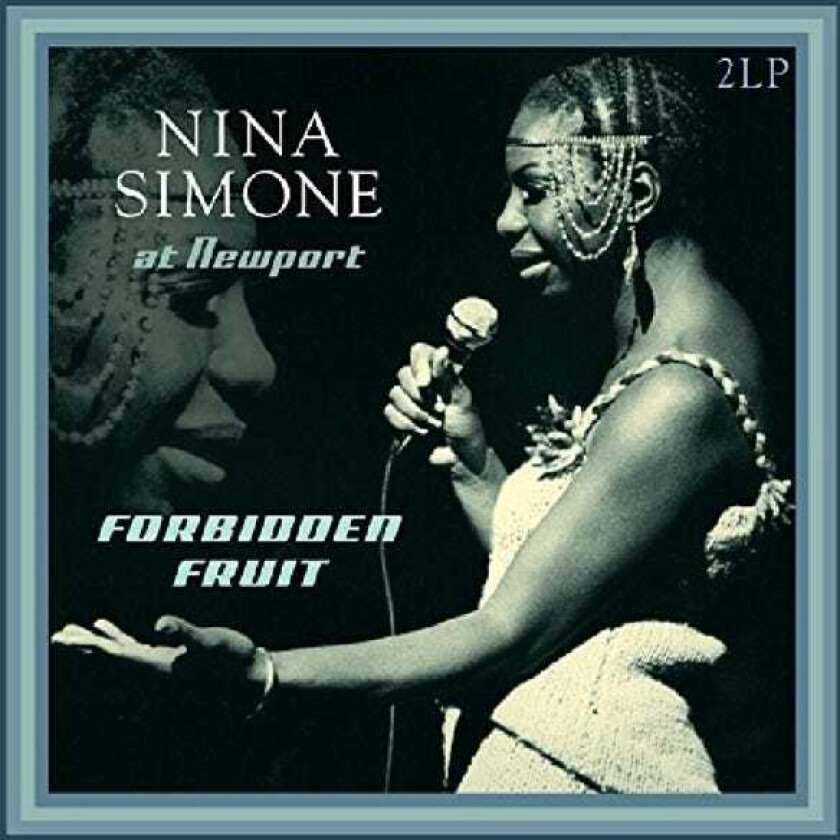 Nina Simone At Newport/Forbidden Fruit LP/Vinyl