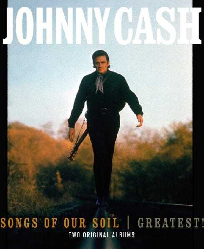 Johnny Cash Songs Of Our Soil/Greatest! LP/Vinyl