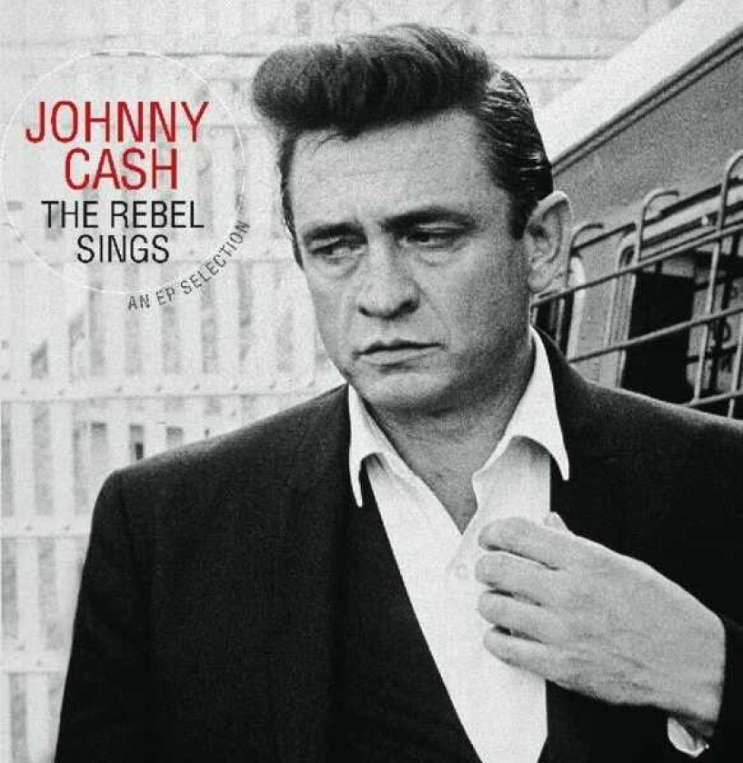 Johnny Cash The Rebel Sings An EP Selection LP/Vinyl