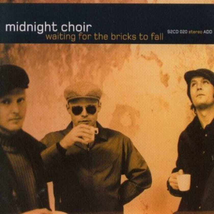 Midnight Choir Waiting For The Bricks To Fall CD