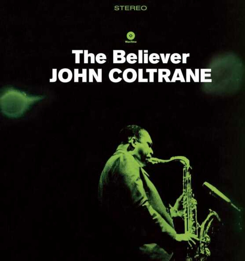 John Coltrane  The Believer  LP/Vinyl