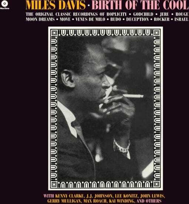 Miles Davis Birth Of The Cool LP/Vinyl