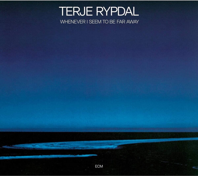 Terje Rypdal Whenever I Seem To Be Far Away CD