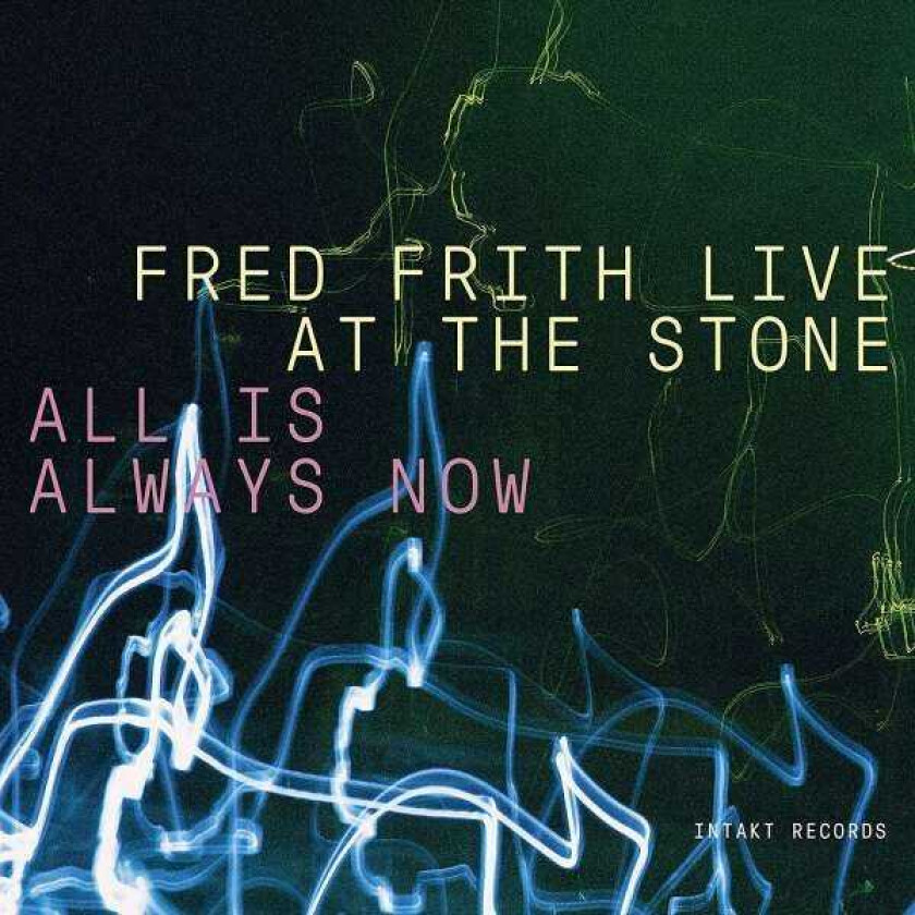 Fred Frith  All Is Always Now  CD