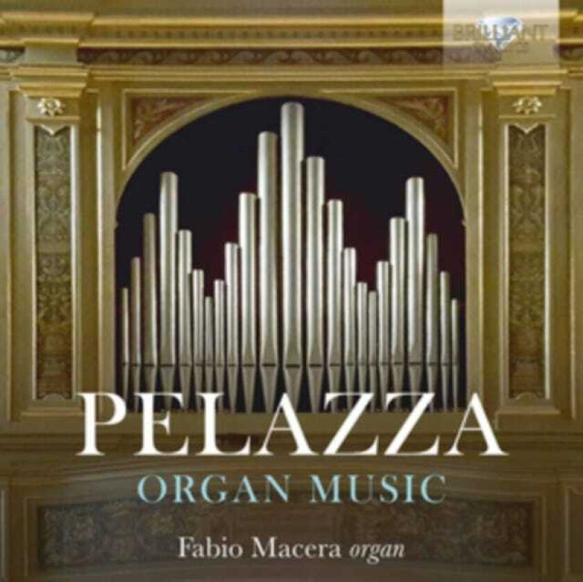 Giovanni Maria Pelazza, Fabio Macera Pelazza: Organ Music CD