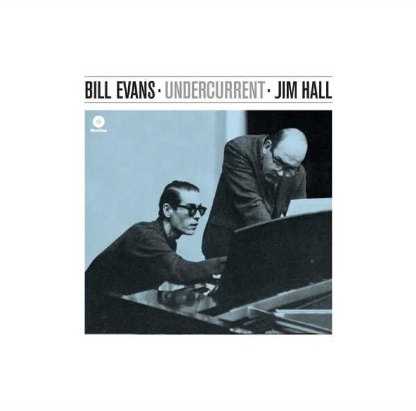 Bill Evans & Jim Hall, Bill Evans, Jim Hall Undercurrent LP/Vinyl