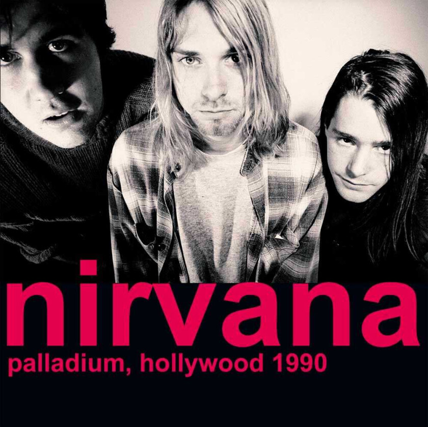 Nirvana Paladium, Hollywood 1990 LP/Vinyl