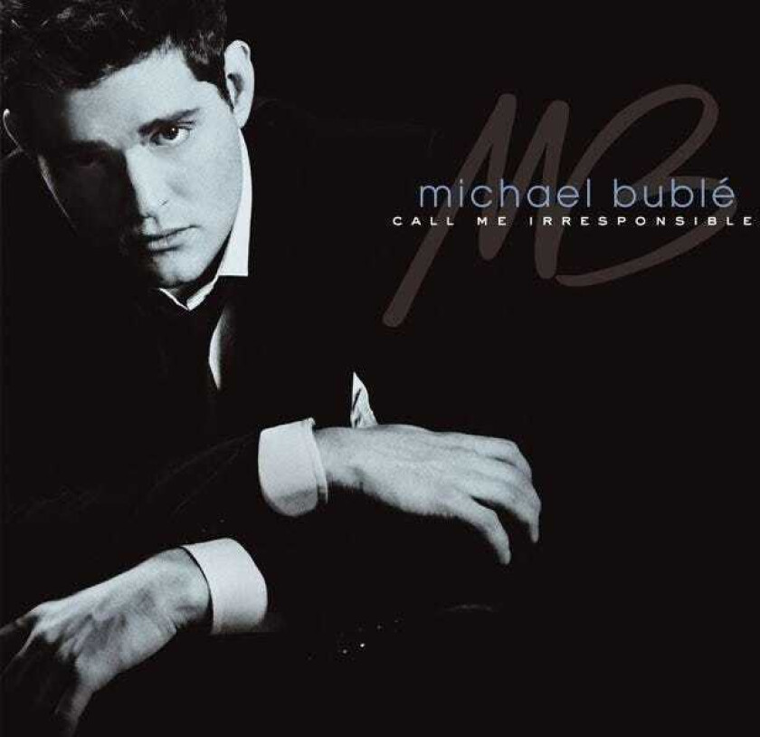 Michael Bublé Call Me Irresponsible CD