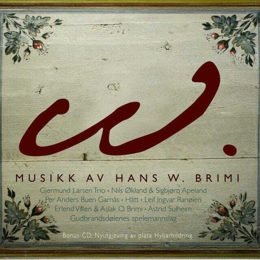 Diverse Folkemusikk, Diverse Artister, Hans W. Brimi W Musikk Av Hans W Brimi CD