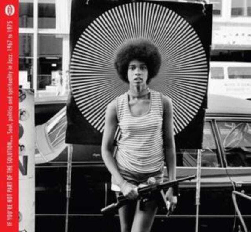 Diverse Jazz, Diverse Soul If You're Not Part Of The Solution…Soul, Politics And Spirituality In Jazz 1967 To 1975 LP/Vinyl
