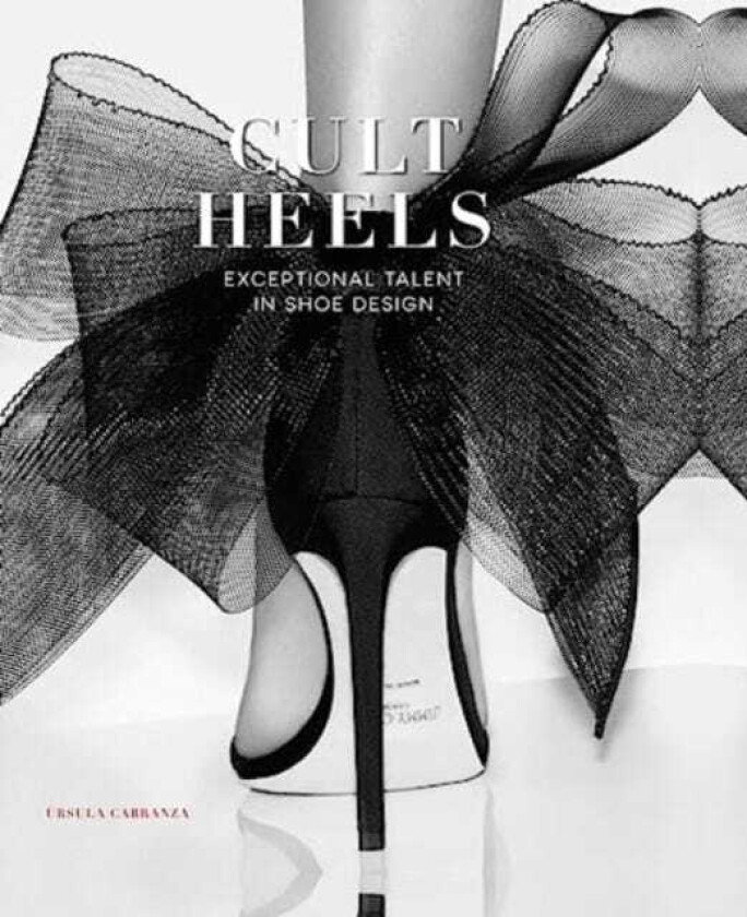 Cult Heels  Exceptional Talent in Shoe Design