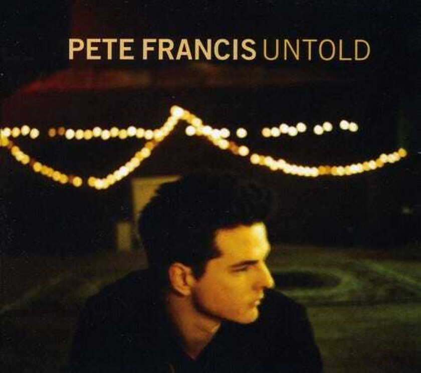 Pete Francis  Untold  CD