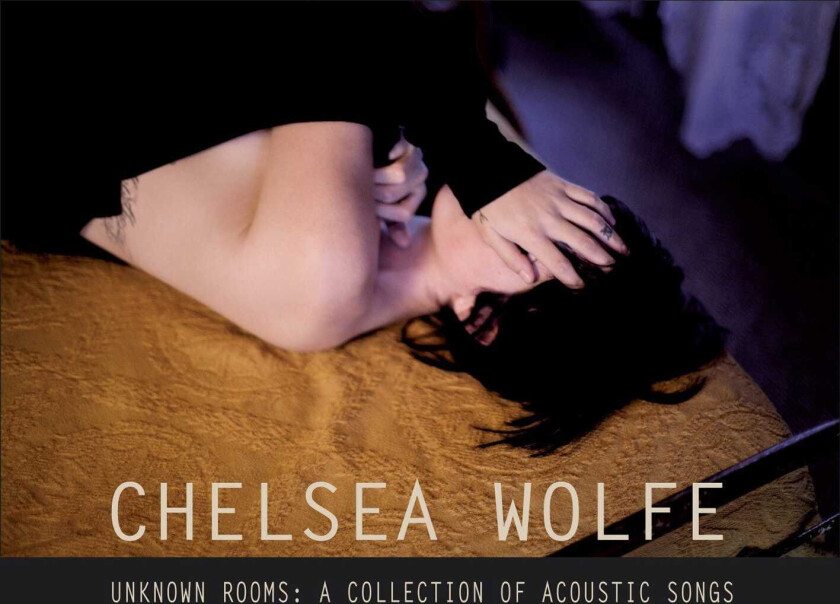 Chelsea Wolfe Unknown Rooms: A Collection Of Acoustic Songs CD