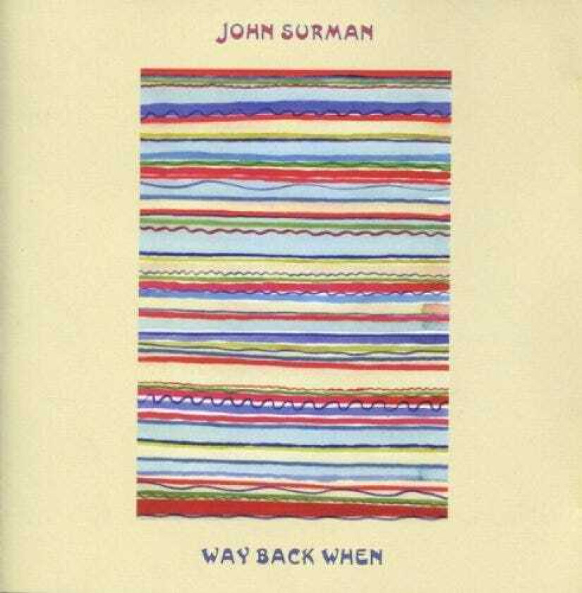 John Surman Way Back When CD