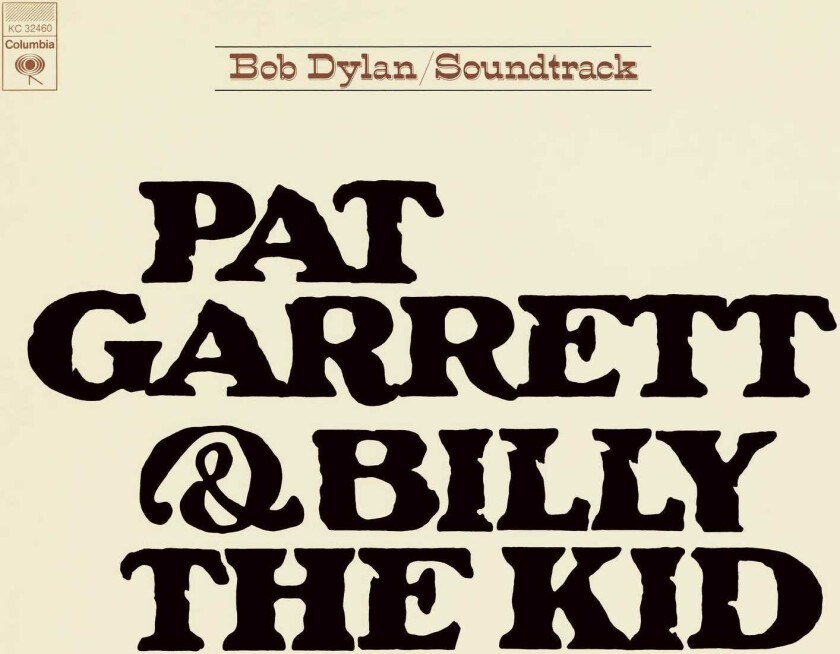 Bob Dylan Pat Garrett & Billy The Kid LP/Vinyl