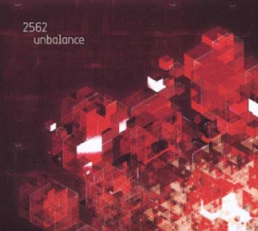 2562 Unbalance CD