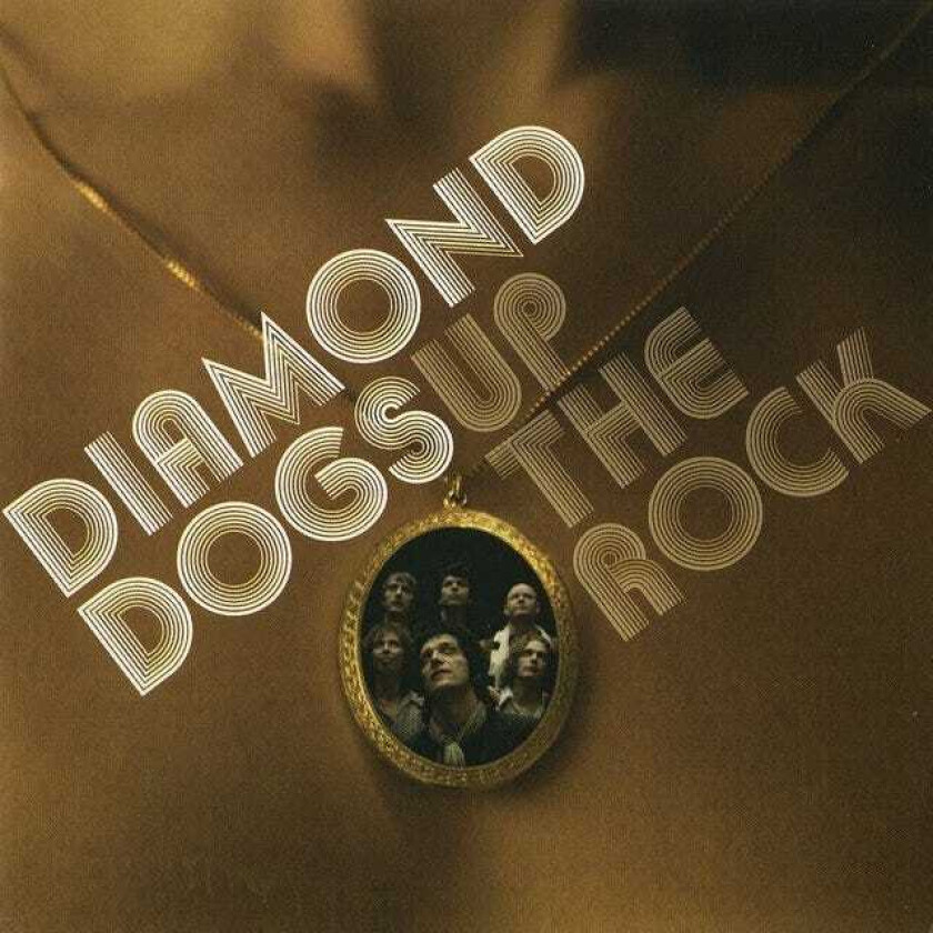 Diamond Dogs Up The Rock CD