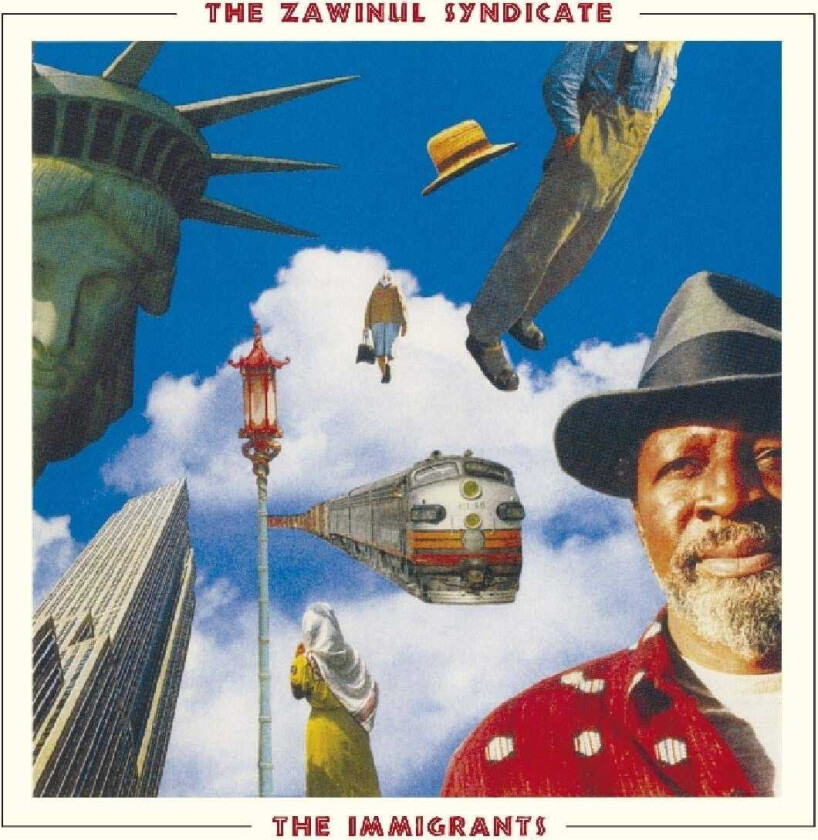 Joe Zawinul & The Zawinul Syndicate, Joe Zawinul  Immigrants  CD